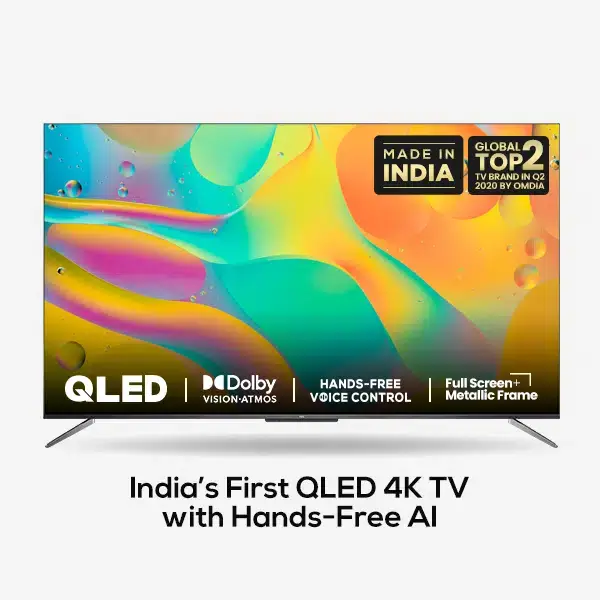 C715 Series - Buy 4K QLED Android TV Online with AI - 南宫ng·28 India